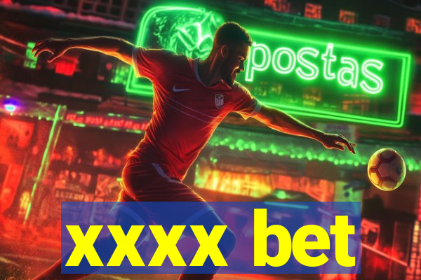 xxxx bet